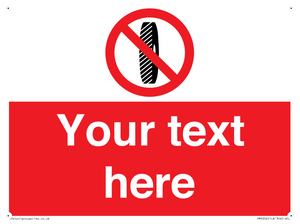 Custom Do Not Change Grinding Wheel Sign